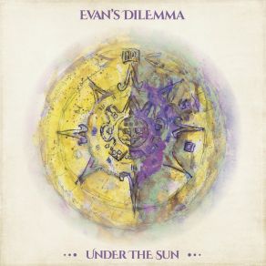 Download track Under The Sun Evan's Dilemma