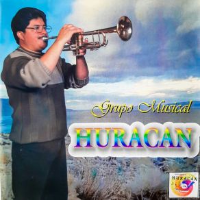 Download track Por Traicionera Grupo Musical Huracán