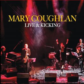 Download track Fifteen Only (Live) Mary Coughlan