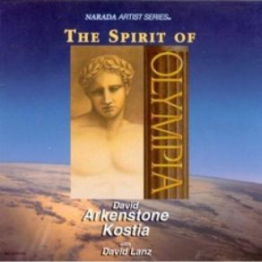 Download track The Spirit Of Olympia David Lanz, David Arkenstone, Kostia