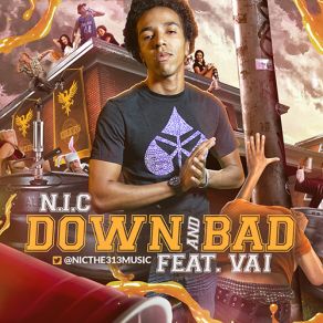 Download track Down And Bad (Instrumental) Vai, N. I. C