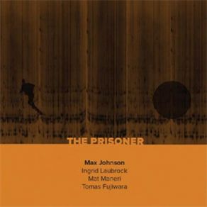 Download track No. 6 Arrival No. 58 Orange Alert Max Johnson Quartet