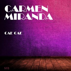 Download track Arca De Noe (Original Mix) Carmen Miranda