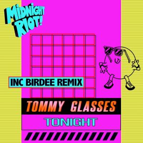 Download track Tonight (Birdee Remix) Tommy GlassesBirdee