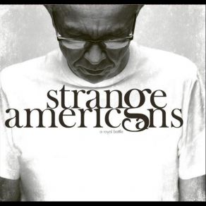 Download track Roses On Ice Strange Americans