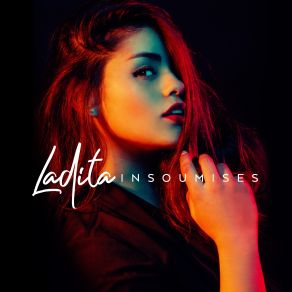 Download track Insoumises Ladita