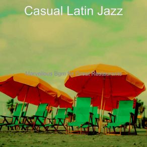 Download track Carefree Backdrops For Fine Dining Casual Latin Jazz