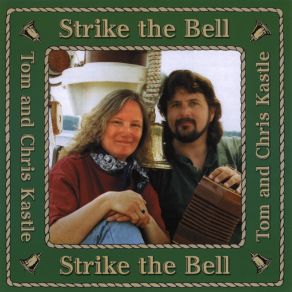 Download track Strike The Bell Chris Kastle