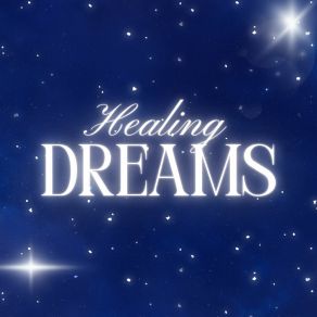 Download track Healing Dreams Soothing Soundscape