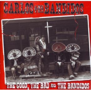 Download track I'M Shakin' Carlos And The Bandidos