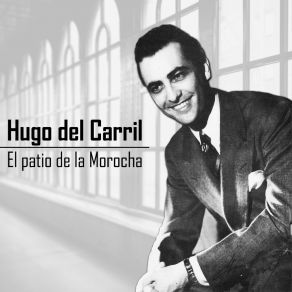 Download track Gajito De Cedrón Hugo Del Carril