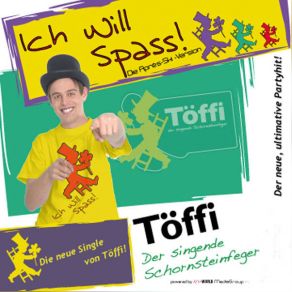 Download track Ich Will Spass Töffi Der Singende SchornsteinfegerTöffi