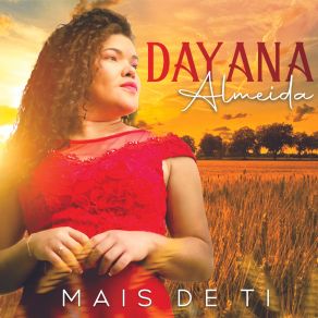 Download track Mais De Ti' Dayana Almeida