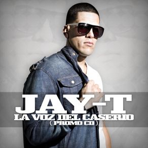 Download track Fuma Fuma Fuma Jay TJay - T  La Voz Del Caserio