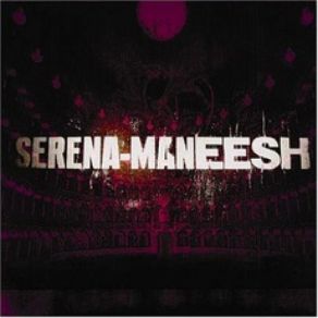 Download track Your Blood In Mine Serena - Maneesh