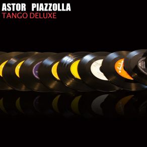 Download track Tangology Astor Piazzolla