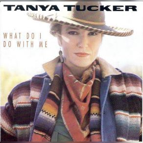 Download track Everything That You Want Tanya Tucker