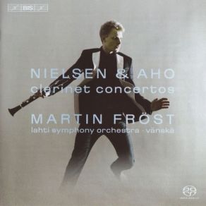 Download track Carl Nielsen - Concerto For Clarinet And Orchestra - II. Poco Adagio Martin Frost