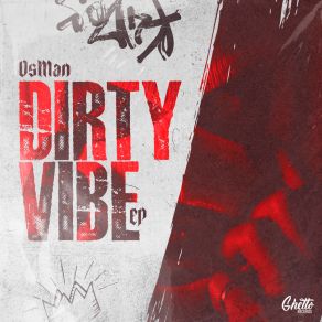 Download track Dirty Vibe Osman Yağmurdereli