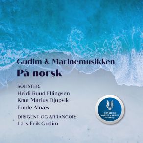 Download track Kan Du Hjelpe Me Å Hjelpe Kongelige Norske Marines Musikkorps