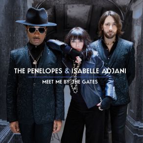 Download track Meet Me By The Gates (Radio Edit) PEneLOpe [S], THe, Penelope S