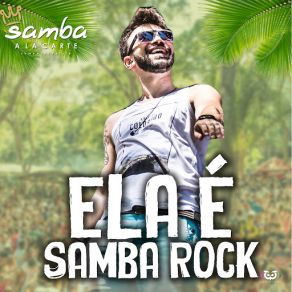 Download track Ela E? Samba Rock Samba Alacarte