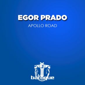 Download track Apollo Road Egor Prado