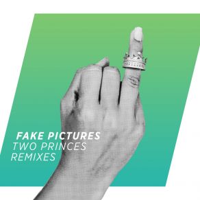 Download track Two Princes (Max Lean Remix) Fake Pictures