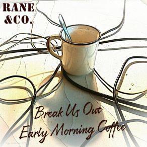 Download track Early Morning Coffee Rane