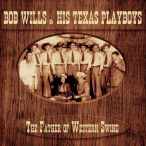 Download track Four Or Five Times (Remastered) Bob Wills