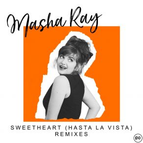 Download track Sweetheart (Hasta La Vista) (J3nk! Ns Remix) Masha RayJ3NK NS