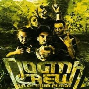 Download track Sin El Perdón De Dios Dogma Crew