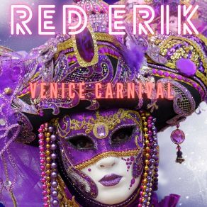 Download track Venetian Republic Red Erik