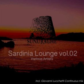 Download track Sardinia Lounge Vol 02 (Continuous Mix) Giovanni Lucchetti