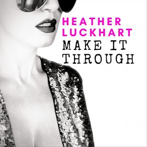 Download track Clear Outta Here Heather Luckhart