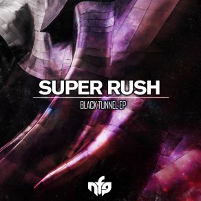 Download track So Real Super Rush