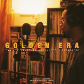 Download track Golden Era Parental, Alcynoos, Carta' P, Haken Besik