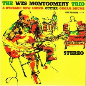 Download track Yesterdays Wes Montgomery Trio