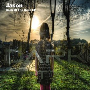 Download track Dark Space (Original Mix) Jason