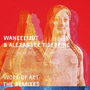 Download track Work Of Art (Kryder Remix Radio Edit) Wankelmut