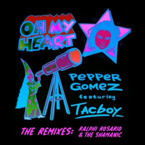 Download track Oh My Heart (Ralphi Rosario And The Shamanic Dub Remix) TacboyRalphi Rosario, SHAMANIC