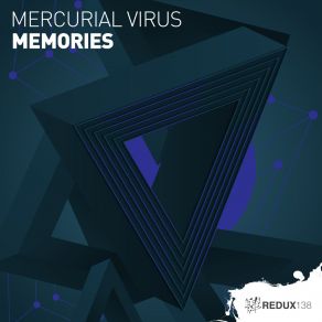 Download track Memories (Extended Mix) Mercurial Virus