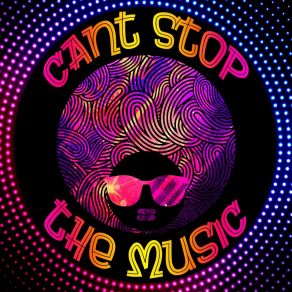 Download track Can't Stop The Music Groove Focus