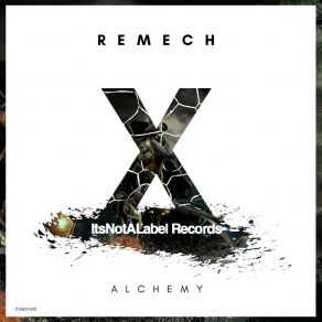 Download track Alchemy (Original Mix) ReMech