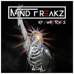 Download track Wretches Mind Freakz