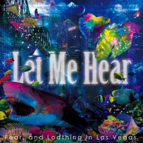 Download track Let Me Hear Fear, And Loathing In Las Vegas