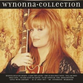 Download track She Is His Only Need Wynonna