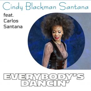 Download track Everybody's Dancin (Extended Uk Version) Cindy Blackman-Santana