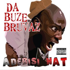 Download track Special Agent Da Buze Bruvaz