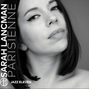 Download track Et Ainsi Va La Vie Sarah Lancman